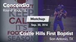 Matchup: Concordia Academy vs. Castle Hills First Baptist  2016