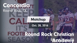Matchup: Concordia Academy vs. Round Rock Christian Academy  2016