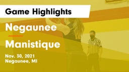 Negaunee  vs Manistique Game Highlights - Nov. 30, 2021