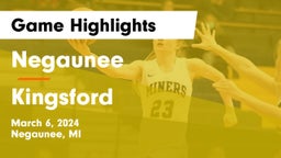 Negaunee  vs Kingsford  Game Highlights - March 6, 2024