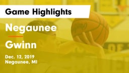 Negaunee  vs Gwinn  Game Highlights - Dec. 12, 2019