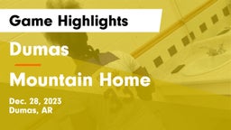 Dumas  vs Mountain Home Game Highlights - Dec. 28, 2023