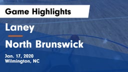 Laney  vs North Brunswick  Game Highlights - Jan. 17, 2020