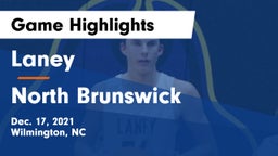 Laney  vs North Brunswick  Game Highlights - Dec. 17, 2021