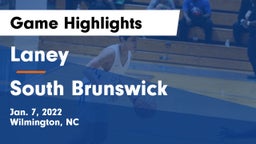 Laney  vs South Brunswick  Game Highlights - Jan. 7, 2022