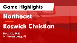 Northeast  vs Keswick Christian  Game Highlights - Dec. 12, 2019