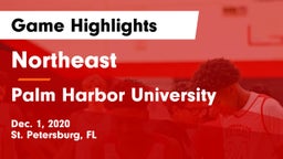 Northeast  vs Palm Harbor University  Game Highlights - Dec. 1, 2020