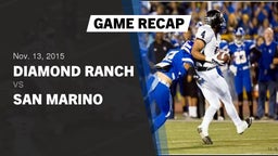 Recap: Diamond Ranch  vs. San Marino  2015
