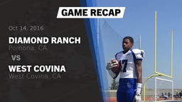 Recap: Diamond Ranch  vs. West Covina  2016