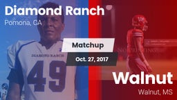 Matchup: Diamond Ranch High vs. Walnut  2017