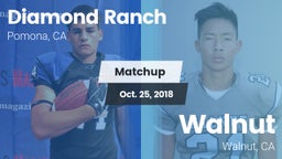 Matchup: Diamond Ranch High vs. Walnut  2018