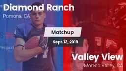 Matchup: Diamond Ranch High vs. Valley View  2019