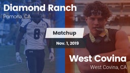 Matchup: Diamond Ranch High vs. West Covina  2019