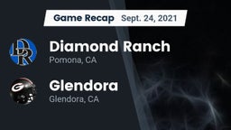 Recap: Diamond Ranch  vs. Glendora  2021