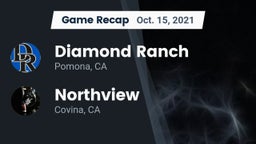 Recap: Diamond Ranch  vs. Northview  2021