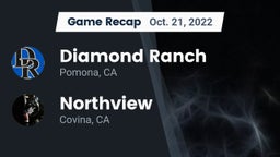 Recap: Diamond Ranch  vs. Northview  2022