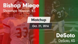 Matchup: Bishop Miege High vs. DeSoto  2016