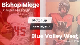 Matchup: Bishop Miege High vs. Blue Valley West  2017
