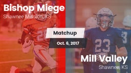 Matchup: Bishop Miege High vs. Mill Valley  2017