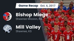 Recap: Bishop Miege  vs. Mill Valley  2017