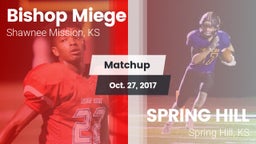 Matchup: Bishop Miege High vs. SPRING HILL  2017