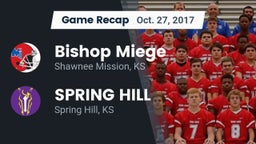 Recap: Bishop Miege  vs. SPRING HILL  2017