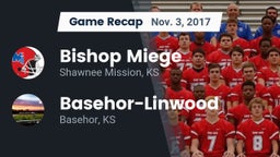 Recap: Bishop Miege  vs. Basehor-Linwood  2017