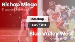 Matchup: Bishop Miege High vs. Blue Valley West  2018