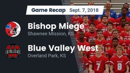 Recap: Bishop Miege  vs. Blue Valley West  2018