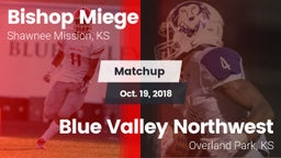 Matchup: Bishop Miege High vs. Blue Valley Northwest  2018