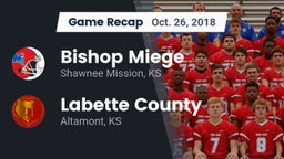 Recap: Bishop Miege  vs. Labette County  2018