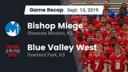 Recap: Bishop Miege  vs. Blue Valley West  2019