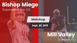 Matchup: Bishop Miege High vs. Mill Valley  2019