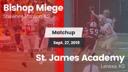 Matchup: Bishop Miege High vs. St. James Academy  2019