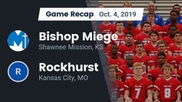 Recap: Bishop Miege  vs. Rockhurst  2019