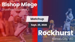 Matchup: Bishop Miege High vs. Rockhurst  2020