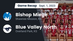 Recap: Bishop Miege  vs. Blue Valley North  2023