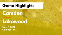 Camden  vs Lakewood  Game Highlights - Jan. 7, 2022