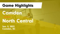 Camden  vs North Central  Game Highlights - Jan. 5, 2022