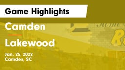 Camden  vs Lakewood  Game Highlights - Jan. 25, 2022