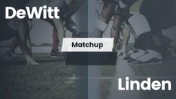 Matchup: DeWitt  vs. Linden  2016