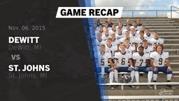 Recap: DeWitt  vs. St. Johns  2015