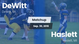 Matchup: DeWitt  vs. Haslett  2016