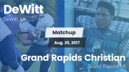 Matchup: DeWitt  vs. Grand Rapids Christian  2017