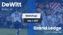 Matchup: DeWitt  vs. Grand Ledge  2017