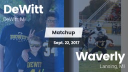 Matchup: DeWitt  vs. Waverly  2017