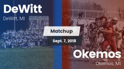 Matchup: DeWitt  vs. Okemos  2018