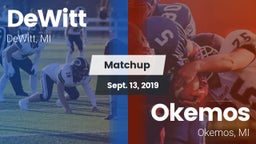 Matchup: DeWitt  vs. Okemos  2019