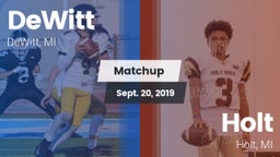 Matchup: DeWitt  vs. Holt  2019