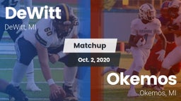 Matchup: DeWitt  vs. Okemos  2020